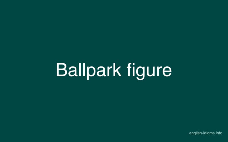 ballpark-figure