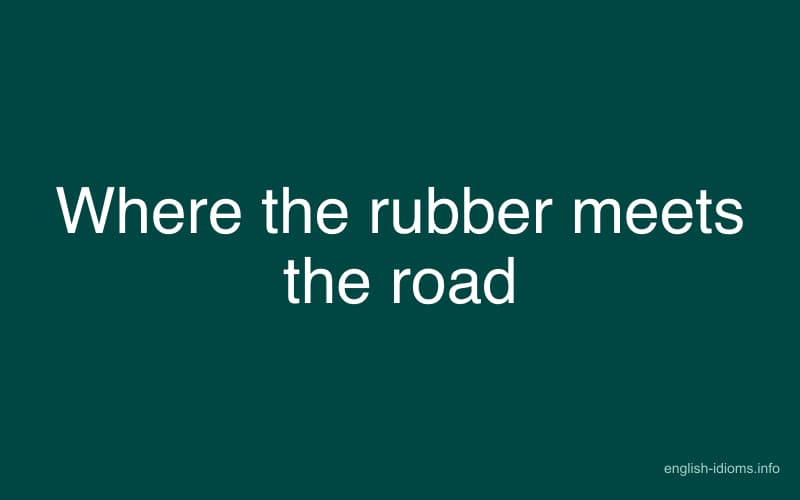 Where the rubber meets the road